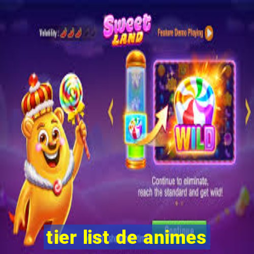 tier list de animes